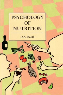 The Psychology of Nutrition (eBook, ePUB) - Booth, David