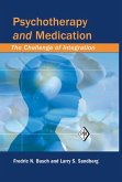 Psychotherapy and Medication (eBook, ePUB)