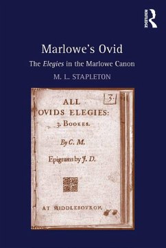 Marlowe's Ovid (eBook, ePUB) - Stapleton, M. L.