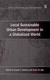Local Sustainable Urban Development in a Globalized World (eBook, ePUB)