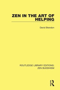 Zen in the Art of Helping (eBook, PDF) - Brandon, David