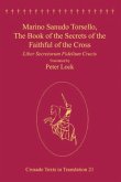 Marino Sanudo Torsello, The Book of the Secrets of the Faithful of the Cross (eBook, ePUB)