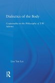 Dialectics of the Body (eBook, PDF)