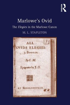 Marlowe's Ovid (eBook, PDF) - Stapleton, M. L.