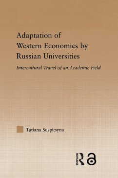 Adaptation of Western Economics by Russian Universities (eBook, ePUB) Cover Adaptation of Western Economics by Russian Universities (eBook, ePUB)
