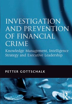 Investigation and Prevention of Financial Crime (eBook, PDF) - Gottschalk, Petter