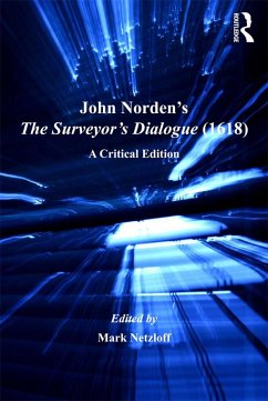 John Norden's The Surveyor's Dialogue (1618) (eBook, ePUB)