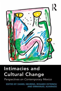 Intimacies and Cultural Change (eBook, ePUB)