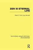 Zen is Eternal Life (eBook, ePUB)