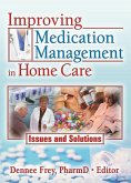 Improving Medication Management in Home Care (eBook, PDF)