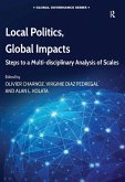Local Politics, Global Impacts (eBook, ePUB)