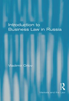 Introduction to Business Law in Russia (eBook, ePUB) - Orlov, Vladimir