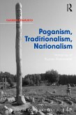 Paganism, Traditionalism, Nationalism (eBook, ePUB)