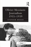 Olivier Messiaen: Journalism 1935-1939 (eBook, ePUB)