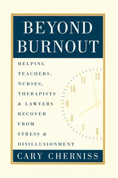 Beyond Burnout (eBook, ePUB) - Cherniss, Cary