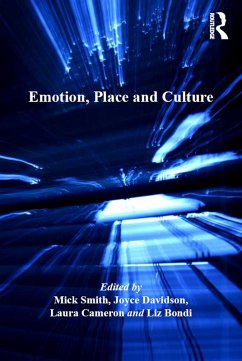 Emotion, Place and Culture (eBook, ePUB) - Smith, Mick; Bondi, Liz