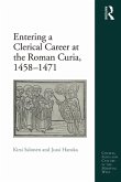 Entering a Clerical Career at the Roman Curia, 1458-1471 (eBook, PDF)