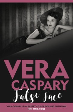 False Face (eBook, ePUB) - Caspary, Vera