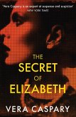 The Secret of Elizabeth (eBook, ePUB)