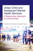 Urban Child and Adolescent Mental Health Services (eBook, PDF)