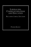 Liberalism, Communitarianism and Education (eBook, ePUB)