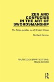 Zen and Confucius in the Art of Swordsmanship (eBook, ePUB)