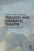 Tragedy and Dramatic Theatre (eBook, ePUB)