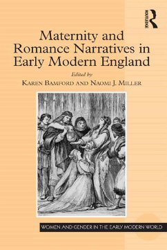 Cover Maternity and Romance Narratives in Early Modern England (eBook, PDF)