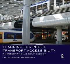 Planning for Public Transport Accessibility (eBook, PDF) - Curtis, Carey; Scheurer, Jan
