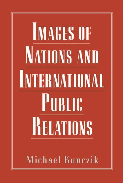 Images of Nations and International Public Relations (eBook, PDF)