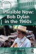 Invisible Now: Bob Dylan in the 1960s... - Bild 1