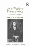 John Wesley's Pneumatology (eBook, ePUB)