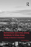Environment and Crime among Residents in Urban Areas (eBook, PDF)