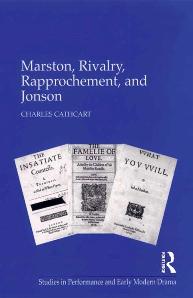 Marston, Rivalry, Rapprochement, and Jonson (eBook, PDF)
