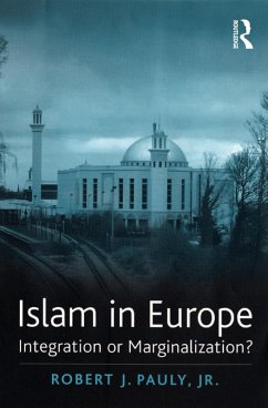 Islam in Europe (eBook, PDF) - Pauly, Robert J.; Jr.