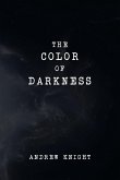 The Color of Darkness