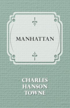 Manhattan - Towne, Charles Hanson