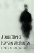 A Collection of Essays on Spiritualism - Bild 1