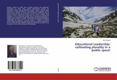 Educational Leadership: cultivating plurality in a 'public space' - Rogers, Bev
