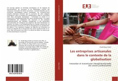 Les entreprises artisanales dans le contexte de la globalisation - Baya Chatti, Chedli