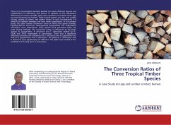 The Conversion Ratios of Three Tropical Timber Species