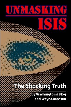 Unmasking ISIS - Blog, Washington's; Madsen, Wayne