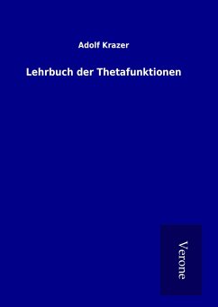 Lehrbuch der Thetafunktionen - Krazer, Adolf