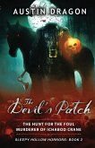 The Devil's Patch (Sleepy Hollow Horrors, Book 2)