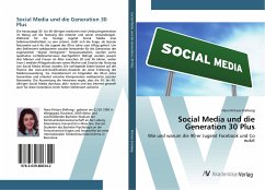 Social Media und die Generation 30 Plus