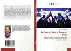 La Réconciliation. Oeuvrer Pour - Lefloch, Emmanuel