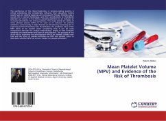 Mean Platelet Volume (MPV) and Evidence of the Risk of Thrombosis - Albilasi, Hakem