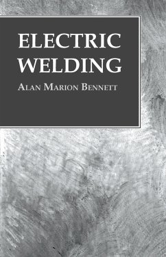 Electric Welding - Bennett, Alan Marion