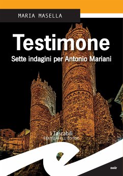 Testimone (eBook, ePUB) - Masella, Maria