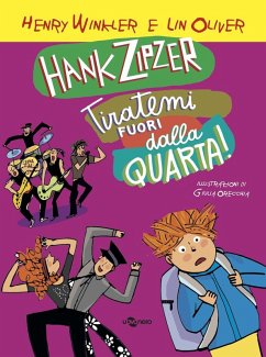 Cover Oliver, L: Hank Zipzer. Tiratemi fuori dalla quarta!